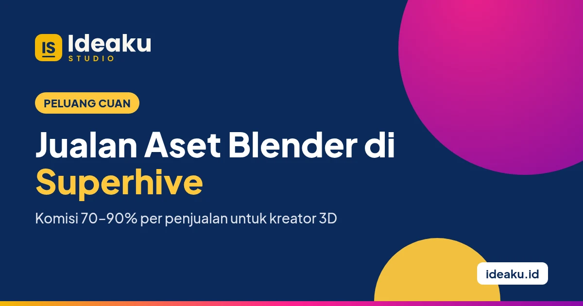 Cover artikel Ideaku: Jualan aset Blender di Superhive